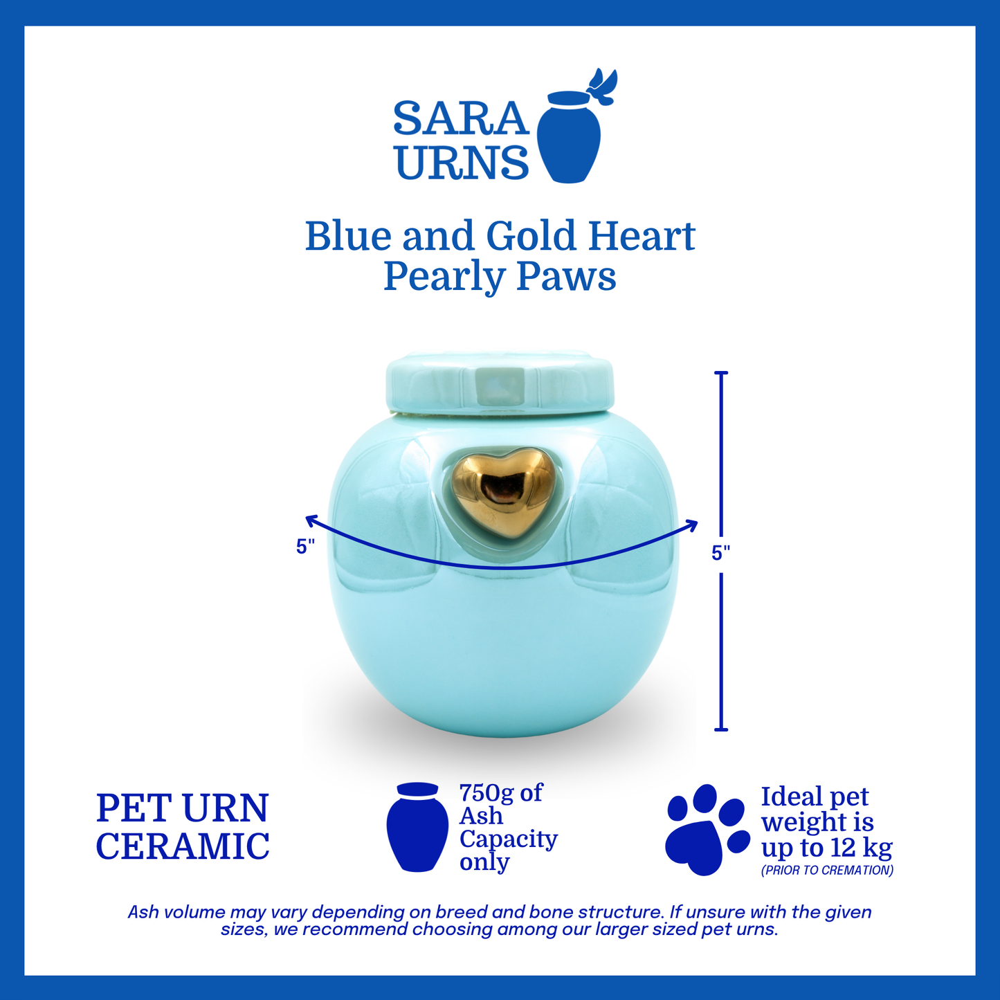 A blue ceramic pet urn that is specified as 5 inches in width and  5 inches tall with an ash capacity of 750 grams.
