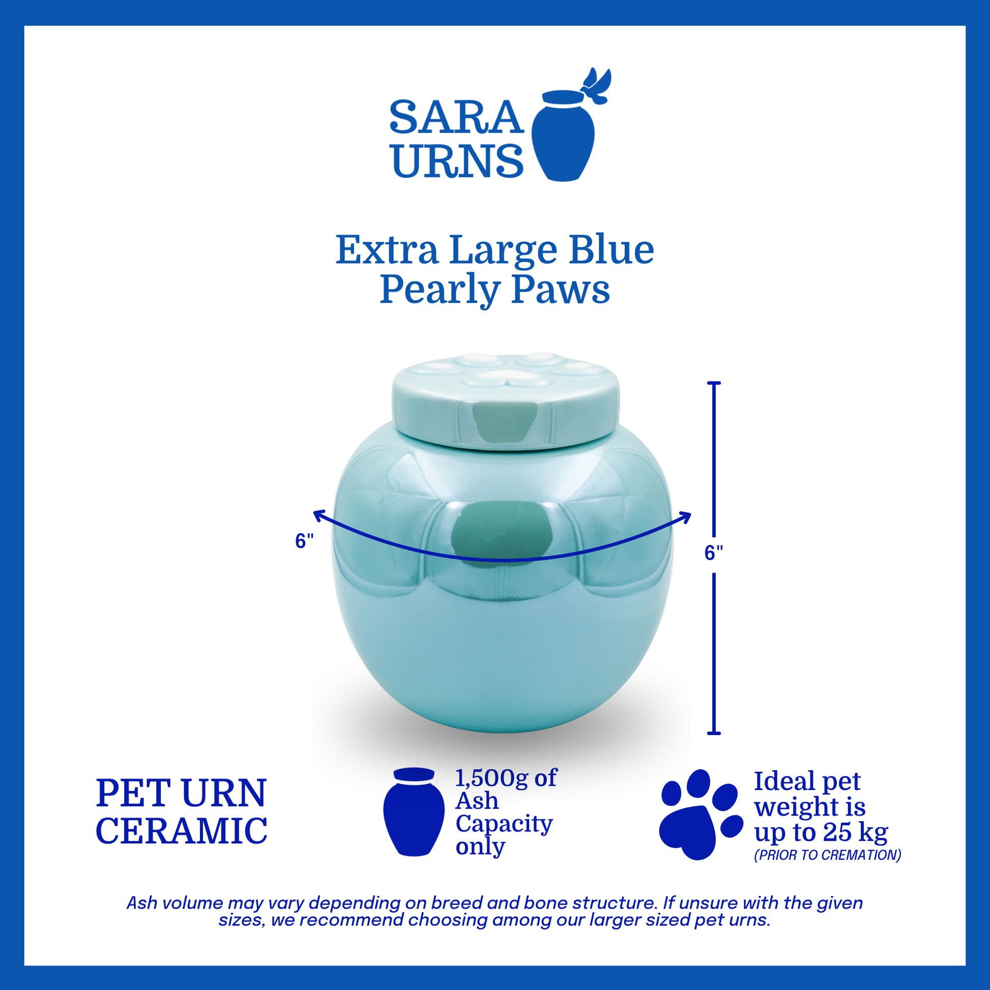 An extra large, blue ceramic pet urn that is specified as 6 inches in width and 6 inches tall with an ash capacity of 1,500 grams.
