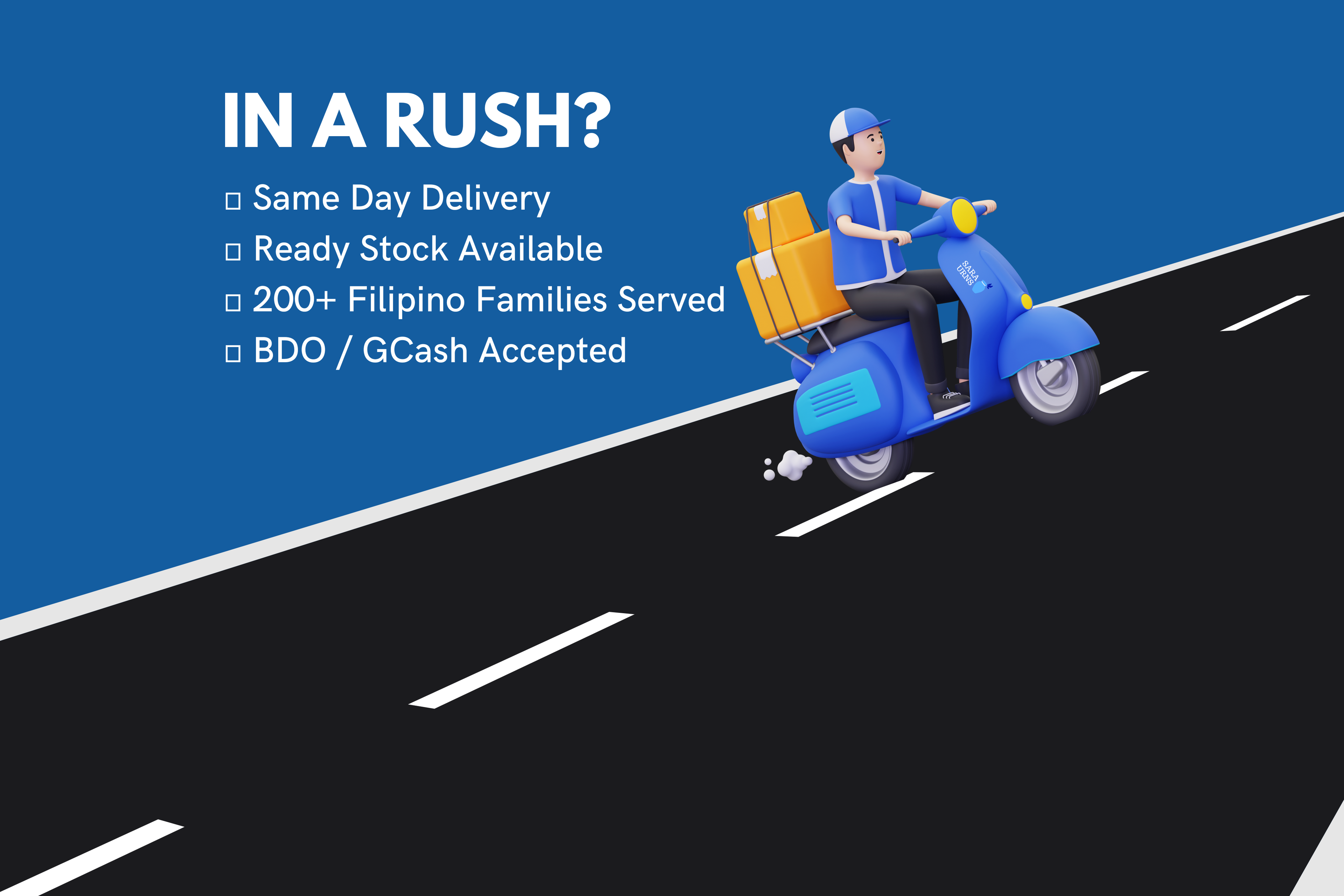 In a rush? we offer same day delivery, ready stock available, 200 filipino families served, bdo gcash accepted